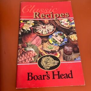 Boars Head Classic Recipes Cookbook Deli Meats Cheese Sandwiches Salads Booklet